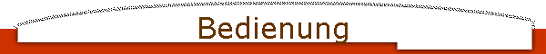 Bedienung