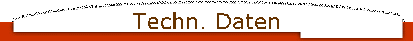 Techn. Daten